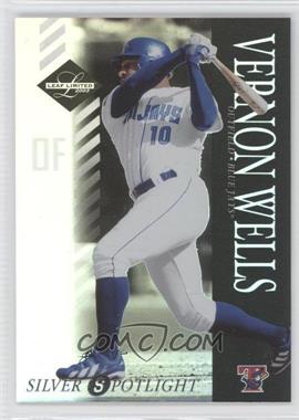 2003 Leaf Limited - [Base] - Silver Spotlight #15 - Vernon Wells /100