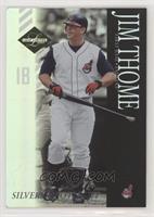 Jim Thome [EX to NM] #/100