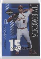 Jim Edmonds #/15