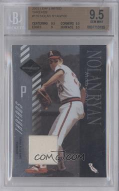 2003 Leaf Limited - [Base] - Threads #159 - Nolan Ryan /100 [BGS 9.5 GEM MINT]