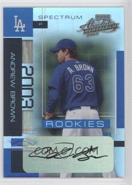 2003 Playoff Absolute Memorabilia - [Base] - Spectrum Signatures #180 - Andrew Brown /250