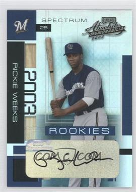 2003 Playoff Absolute Memorabilia - [Base] - Spectrum Signatures #206 - Rickie Weeks /25