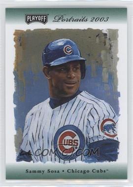 2003 Playoff Portraits - [Base] - All-Star Fanfest Green #40 - Sammy Sosa