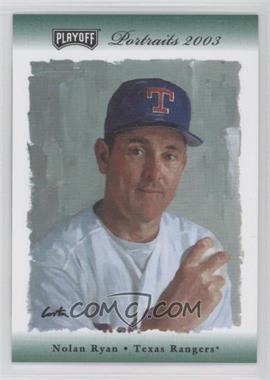 2003 Playoff Portraits - [Base] - All-Star Fanfest Green #56 - Nolan Ryan