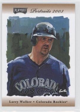 2003 Playoff Portraits - [Base] - Bronze #96 - Larry Walker /100
