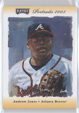 2003 Playoff Portraits - [Base] - Gold Materials #3 - Andruw Jones /25