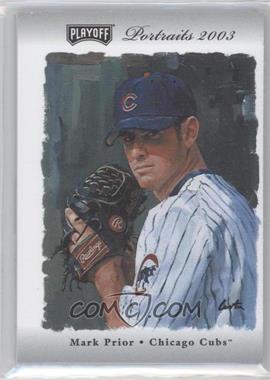 2003 Playoff Portraits - [Base] - Silver Materials #47 - Mark Prior /50