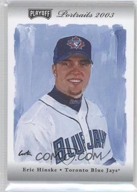 2003 Playoff Portraits - [Base] - Silver Materials #6 - Eric Hinske /50