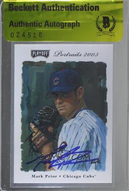 2003 Playoff Portraits - [Base] #47 - Mark Prior [BAS Authentic]
