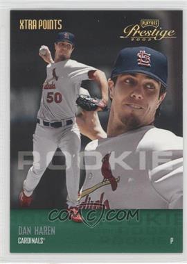 2003 Playoff Prestige - [Base] - Xtra Points Green #208 - Dan Haren /50