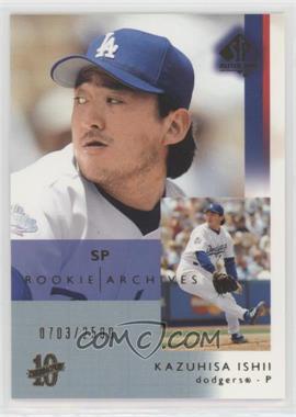 2003 SP Authentic - [Base] #123 - Kazuhisa Ishii /2500