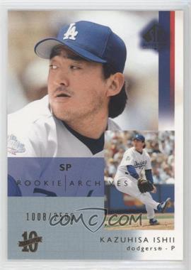 2003 SP Authentic - [Base] #123 - Kazuhisa Ishii /2500