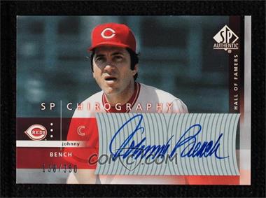 2003 SP Authentic - Chirography World Series Heroes #JB1 - Johnny Bench /350