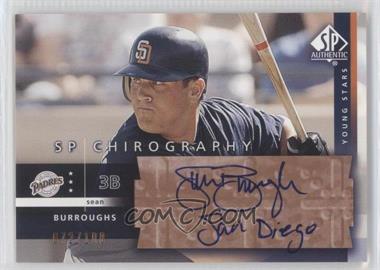 2003 SP Authentic - Chirography Young Stars - Bronze #SB - Sean Burroughs /100