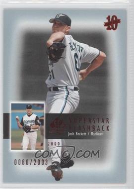 2003 SP Authentic - Superstar Flashbacks #SF26 - Josh Beckett /2003