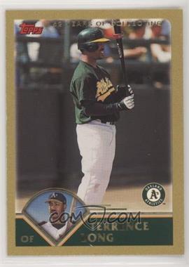 2003 Topps - [Base] - Gold #175 - Terrence Long /2003