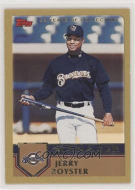 2003 Topps - [Base] - Gold #277 - Jerry Royster /2003