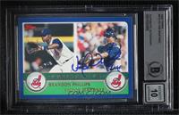 Prospects - Brandon Phillips, Victor Martinez [BAS BGS Authentic]