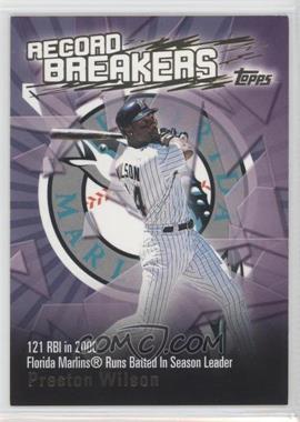 2003 Topps - Series 1 Record Breakers #RB-PW - Preston Wilson