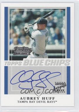 2003 Topps - Team Topps Blue Chips Autographs #TT-AH - Aubrey Huff
