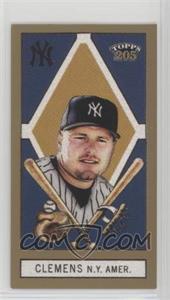 2003 Topps 205 - [Base] - Brooklyn Back Mini #17 - Roger Clemens