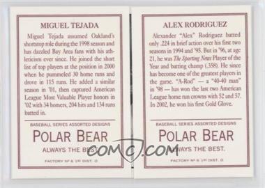 2003 Topps 205 - Triple Folders - Polar Bear Back #TF38 - Miguel Tejada, Alex Rodriguez