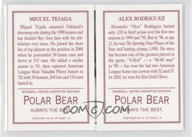 2003 Topps 205 - Triple Folders - Polar Bear Back #TF38 - Miguel Tejada, Alex Rodriguez