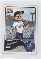 Bazooka Joe (Los Angeles Dodgers)