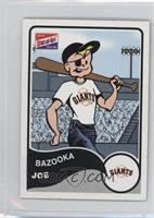 Bazooka Joe (San Francisco Giants)