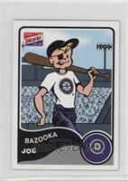 Bazooka Joe (Seattle Mariners)