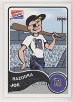 Bazooka Joe (Detroit Tigers)