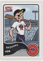 Bazooka Joe (Anaheim Angels)