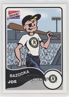 Bazooka Joe (Oakland Athletics)