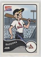 Bazooka Joe (St. Louis Cardinals) [EX to NM]