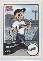 Bazooka Joe (Tampa Bay Rays)