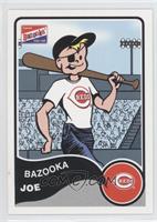 Bazooka Joe (Cincinnati Reds)