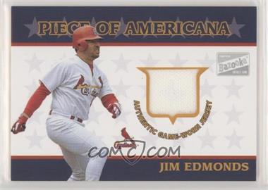2003 Topps Bazooka - Piece of Americana #PA-JE - Jim Edmonds