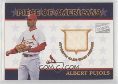 2003 Topps Bazooka - Piece of Americana #PA-PA - Albert Pujols
