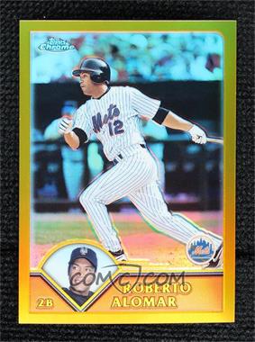 2003 Topps Chrome - [Base] - Gold Refractor #12 - Roberto Alomar /449