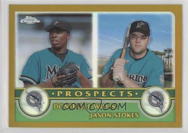 2003 Topps Chrome - [Base] - Gold Refractor #433 - Dontrelle Willis, Jason Stokes /449