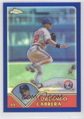 2003 Topps Chrome - [Base] - Refractor #18 - Orlando Cabrera /699