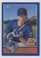 Craig Brazell #/699