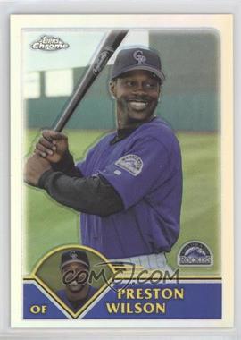 2003 Topps Chrome - [Base] - Silver Refractor #347 - Preston Wilson