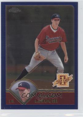 2003 Topps Chrome - [Base] #203 - Adam LaRoche