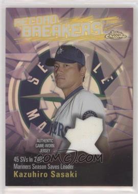 2003 Topps Chrome - Record Breakers - Refractor #RBCA-KS - Kazuhiro Sasaki