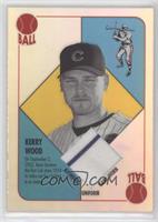 Kerry Wood [EX to NM]