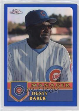 2003 Topps Chrome Traded & Rookies - [Base] - Refractor #T116 - Dusty Baker [EX to NM]