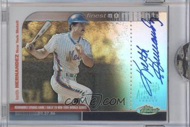 2003 Topps Finest - Finest Moments Autographs #FMA-KH - Keith Hernandez