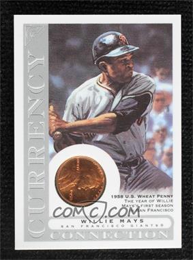 2003 Topps Gallery - Currency Connection #CC-WM - Willie Mays (1958 Wheat Penny)