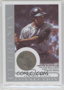 2003 Topps Gallery - Currency Connection #CC-WMA - Willie Mays (1954 Silver Nickel)